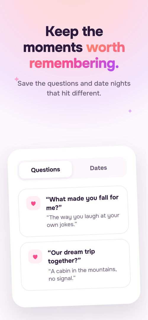 Saved questions and date nights — keep the moments worth remembering